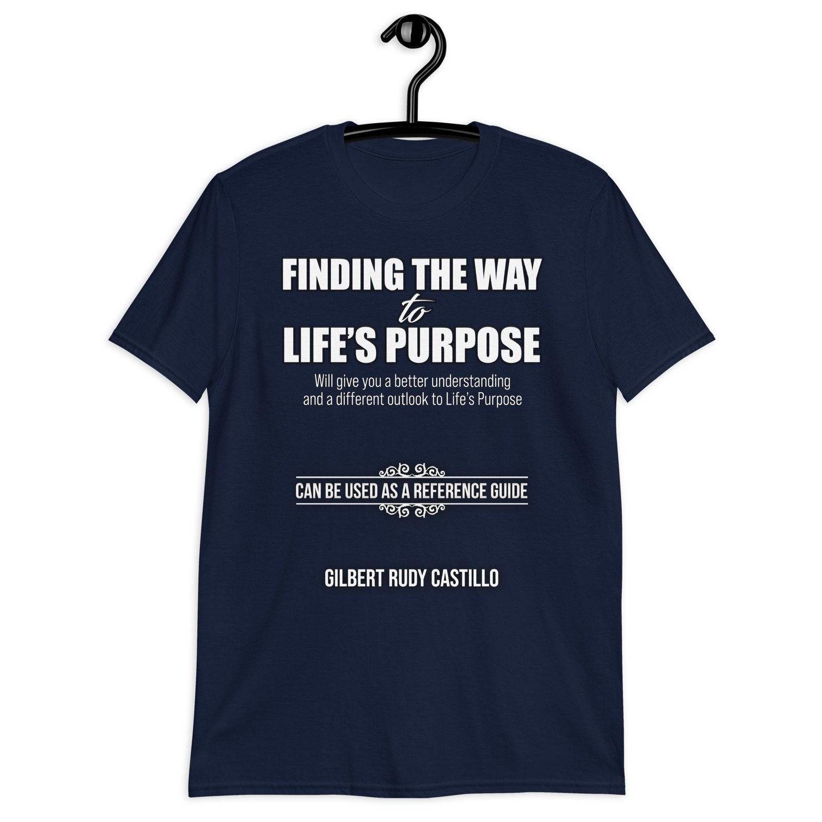 FINDING THE WAY TO LIFE’S PURPOSE T-Shirt